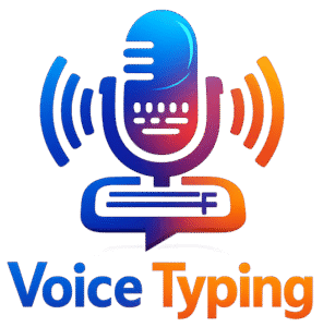 Voice Typing
